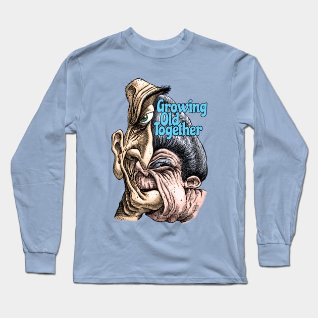 Growing Old Together Long Sleeve T-Shirt by Preston11